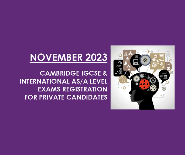 Cambridge IGCSE, International AS/A Level Examination Registration for